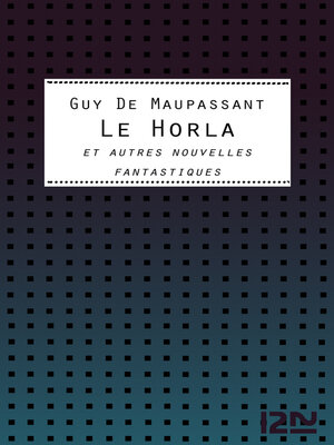 cover image of Le Horla et autres nouvelles fantastiques